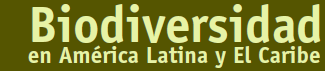 Biodiversidad de América Latina y El Caribe
