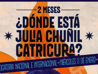 A dos meses de la desaparición forzada de Julia Chuñil Catricura: se convoca concentración en La Moneda, casas de gobierno y embajadas