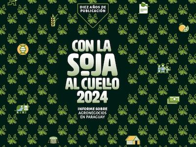 Con la Soja al Cuello 2024